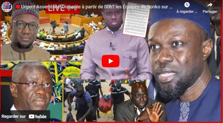 🔴Urgent Assemblée! Dissoute à partir de 00h? les Équipes de Sonko sur Place-Décisions de Diomaye...