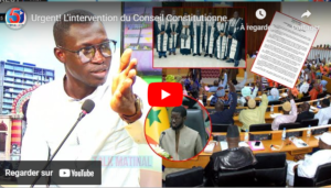 Urgent! L’intervention du Conseil Constitutionnel imminente sur la Motion de Censure contre Sonko