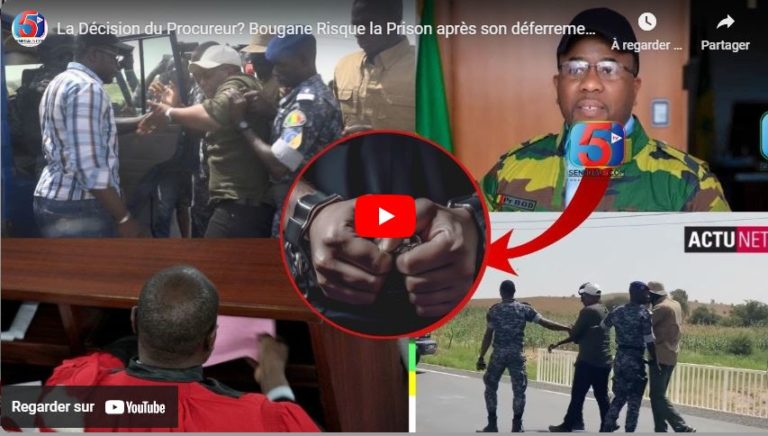 La Décision du Procureur? Bougane Risque la Prison après son déferrement devant le Tribunal Tamba…