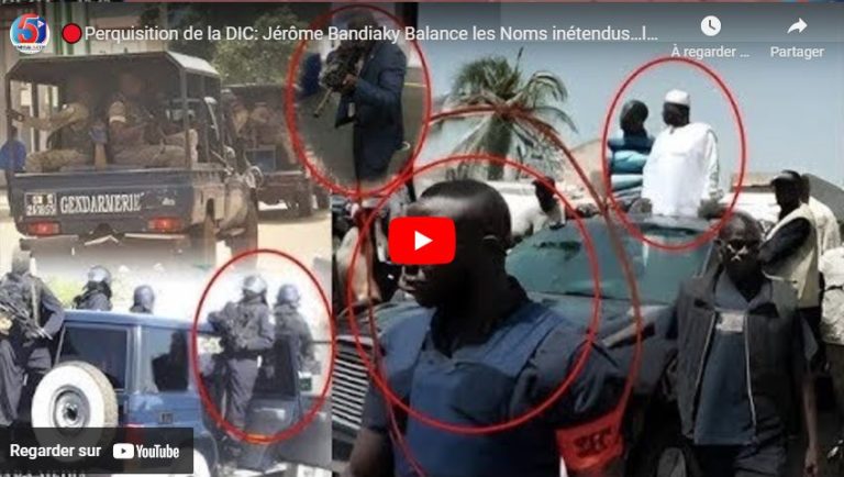 🔴Perquisition de la DIC: Jérôme Bandiaky Balance les Noms inétendus…le Frère de Doudou Ka impliqué