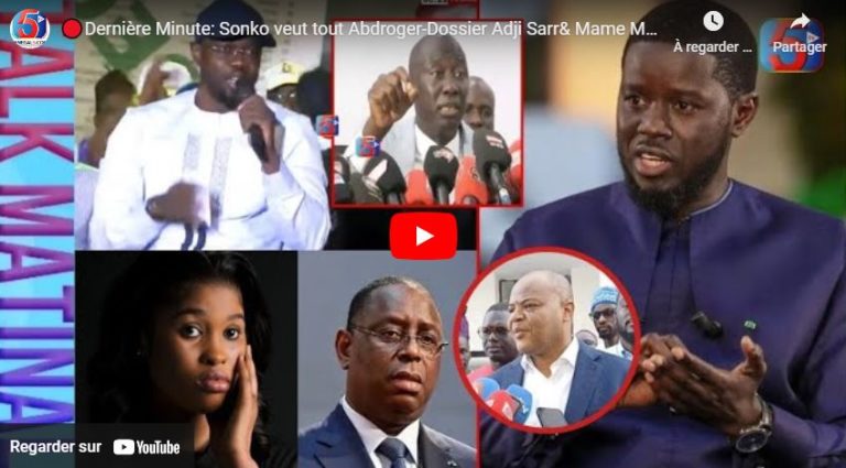 🔴Dernière Minute: Sonko veut tout Abdroger-Dossier Adji Sarr& Mame Mb.Niang sur Table? Diomaye-Macky