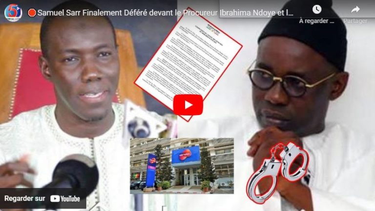 🛑Samuel Sarr Finalement Déféré devant le Procureur Ibrahima Ndoye et la décision est Attendue…