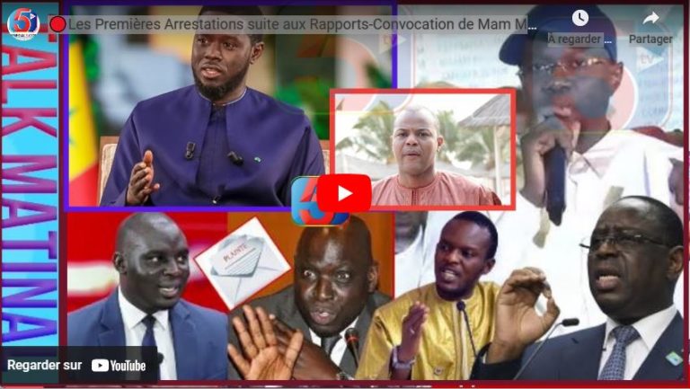 🔴Les Premières Arrestations suite aux Rapports-Convocation de Mam Mbaye Niang- Ralliement vers Sonko