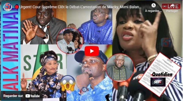 🔴Urgent! Cour Suprême Clôt le Débat-L’arrestation de Macky, Mimi Balance la Bombe-Farba révèle tout