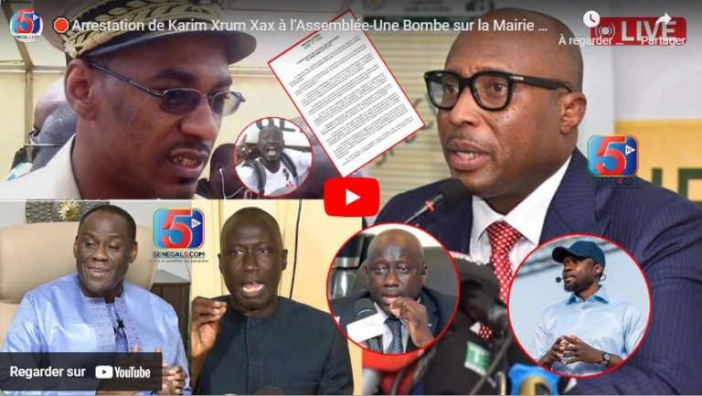 🛑Arrestation de Karim Xrum Xax à l‘Assemblée-Une Bombe sur la Mairie de Dakar:le Préfet sur Barth