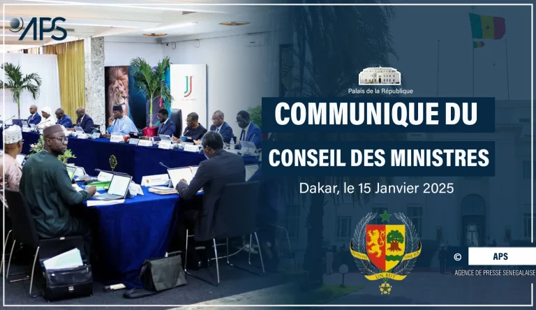 Communiqué du Conseil des ministres du Mercredi 15 Janvier 2025
