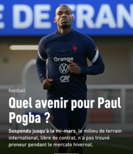 « En juin, il y aura du monde intéressé » : quel avenir pour Paul Pogba, bientôt autorisé à reprendre la compétition ?