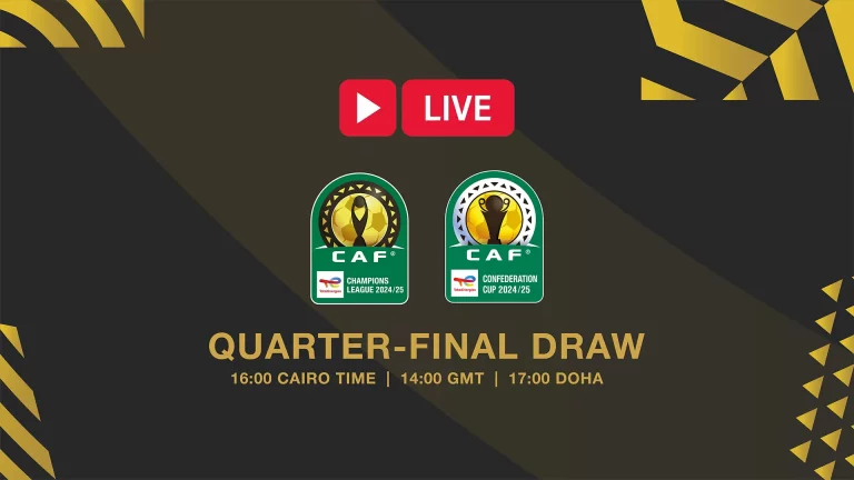 À SUIVRE EN DIRECT : Tirage au sort des quarts de finale de la Ligue des Champions CAF et de la Coupe de la Confédération CAF TotalEnergies