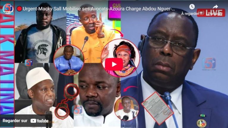 🔴Urgent-Macky Sall Mobilise ses Avocats-Azoura Charge Abdou Nguer-Mansour Faye Constitue un Dossier