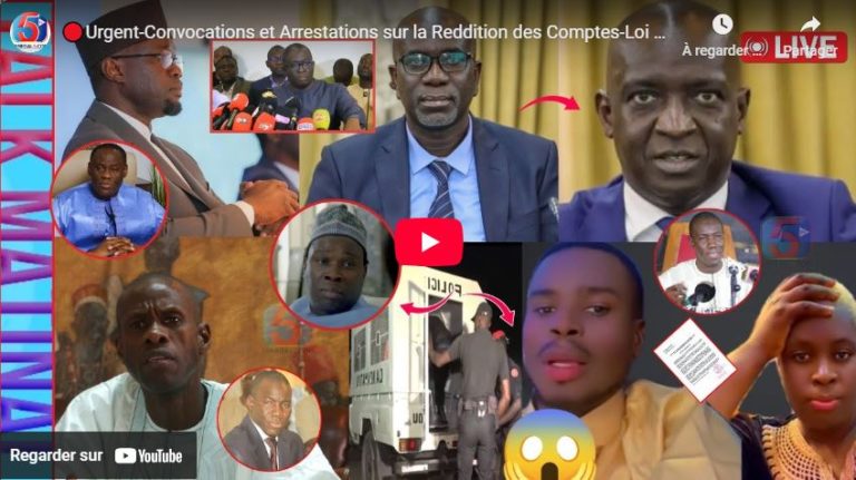 🔴Urgent-Convocations et Arrestations sur la Reddition des Comptes-Loi d’Amnistie-Sonko Révèle