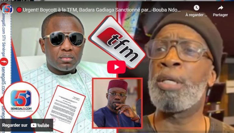 🔴Urgent! Boycott à la TFM, Badara Gadiaga Sanctionné par…-Bouba Ndour Brise le Silence et Revele