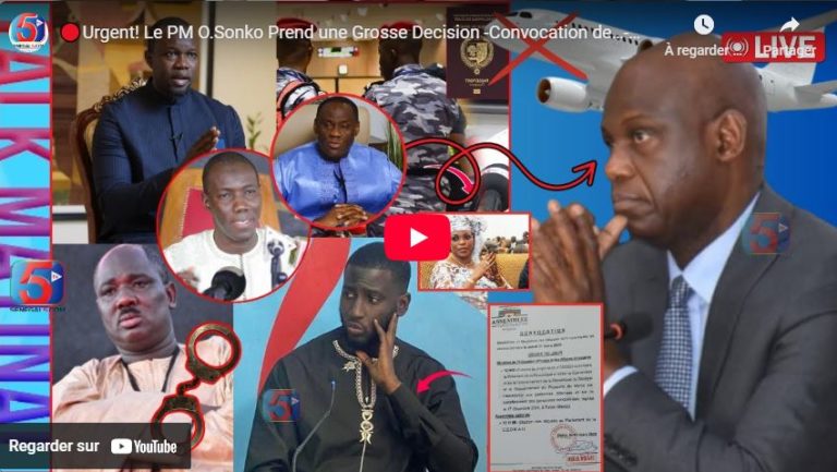 🔴Urgent! Le PM O.Sonko Prend une Grosse Decision -Convocation de…-Moustapha Diop Livré: Les Députés…