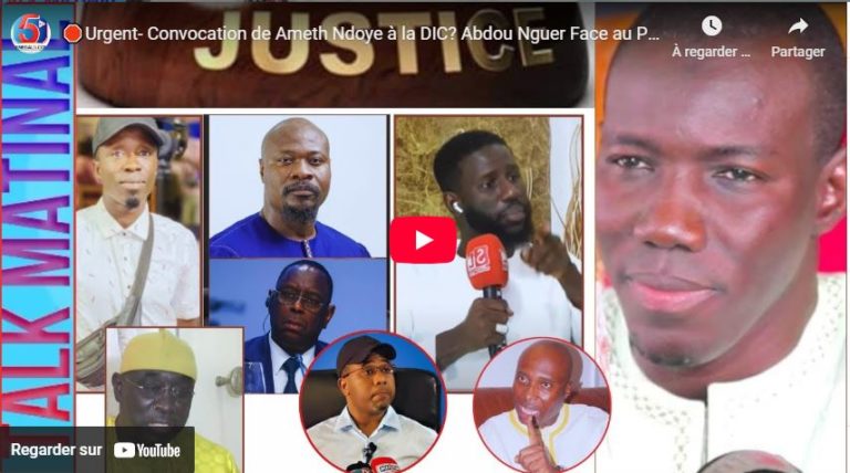 🛑Urgent- Convocation de Ameth Ndoye à la DIC? Abdou Nguer Face au Procureur-Décision Ferme de Sonko…