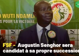Élection – Augustin Senghor sera bel et bien candidat à la présidence de la FSF !