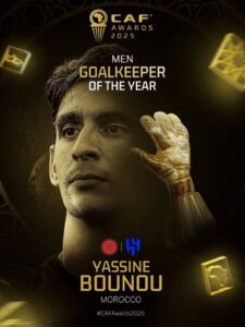 CAF Awards 2025 : Yassine Bounou élu meilleur gardien africain de l’année