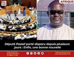 Député Pastef porté disparu depuis plusieurs jours : Enfin, une bonne nouvelle