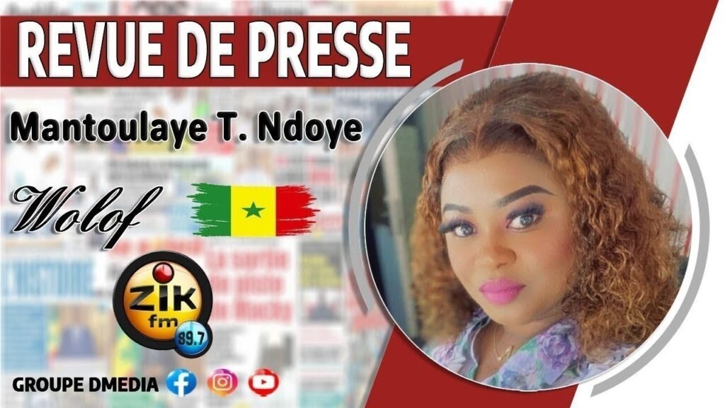 Revue de Presse Wolof Zik FM : Mardi 07 avril 2026 avec Mantoulaye Thioub Ndoye Revue de Presse Wolof Zik FM : Mardi 07 avril 2026 avec Mantoulaye Thioub Ndoye