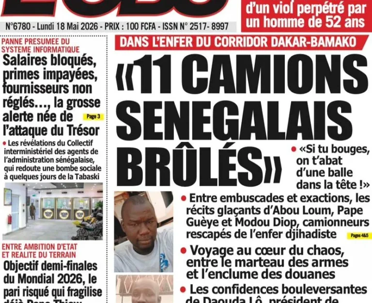 Découvrez les Unes des journaux sénégalais du lundi 18 mai 2026